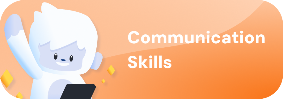 Communication Skills
